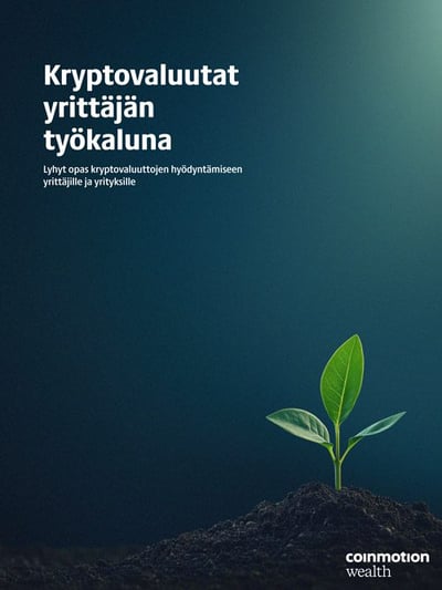 Lataa maksuton opas: Kryptovaluutat yrittäjän työkaluna